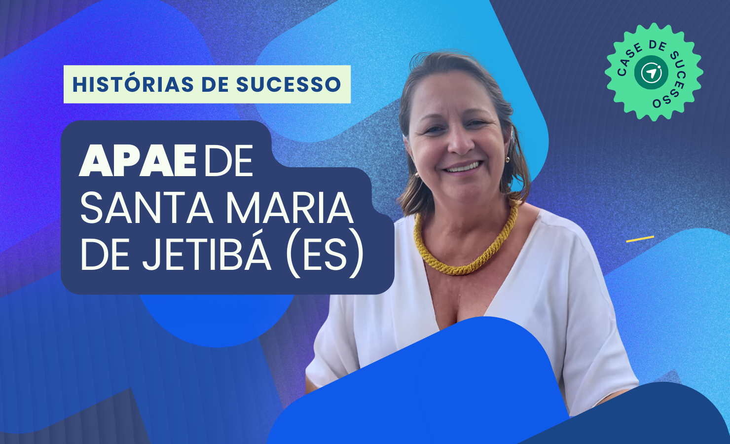 APAE de Santa Maria de Jetibá (ES) moderniza gestão e capta mais recursos com o Bússola